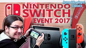 Am Nintendo SWITCH Event in Wien! • humaldo plays! Classics (Februar 2017)