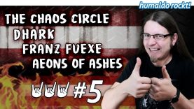 AUSTRIAN 🤘🤘🤘 BANDS #5 | The Chaos Circle • Dhark • Franz Fuexe • Aeons of Ashes