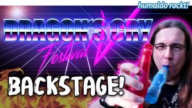 BACKSTAGE am Dragon’s Cry Festival V! (21.04.2018)