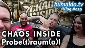 CHAOS INSIDE Probe(t)raum(a)! (Vlog #029)