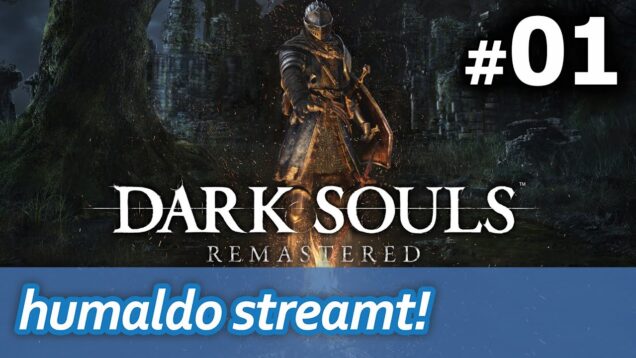 DARK SOULS • Teil 1 von 6