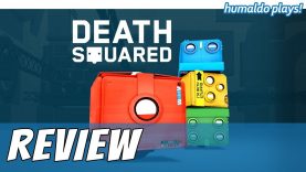 DEATH SQUARED Review