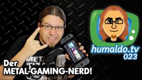 Der Metal-Gaming-Nerd! (Vlog #023)