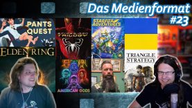 Elden Ring, Starfox Adventures, Medien in Krisenzeiten, Spielvertiefung uvm! • Das Medienformat #23