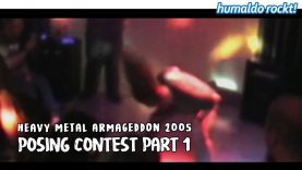 Heavy Metal Armageddon Posing Contest 1 (25.10.2005 @ Disco Loch Ness)