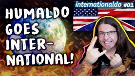 humaldo goes INTERNATIONAL 🤘🤘🤘 • Internationaldo #01