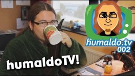 humaldoTV! (Vlog #002)