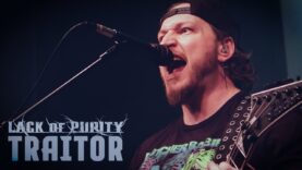 LACK OF PURITY – Traitor (Official Music Video)