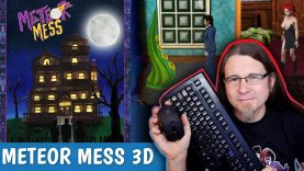 Maniac Mansion in 3D und voll vertont! • METEOR MESS 3D (PC)