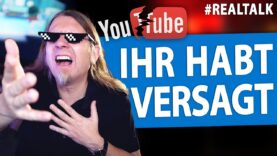 Mein Tribut an Eure gescheiterten YouTube-Karrieren.