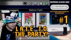 [ NES CLASSIC EDITON ] #1 – System Overview & Balloon Fight (Late to the Party)