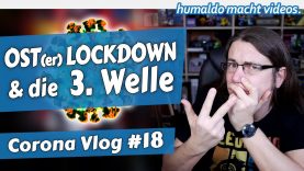 OST(er) Lockdown & die 3. Welle 🐰🌊🌊🌊 • Corona Vlog #18