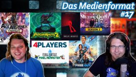 Psychonauts 2, 4Players.de, 12 Minutes, Free Guy, Mythic Quest uvm! • Das Medienformat #17