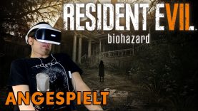 Resident Evil 7 (Playstation 4 VR) | Ersteindruck & Let’s Play