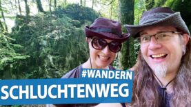 Schluchten, lustige Hexen & ein aggressives Wespenvolk 🌄 #wandern