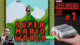 [ SNES CLASSIC EDITON ] #1 – System Overview & Super Mario World