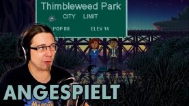 Thimbleweed Park (Steam) | Ersteindruck & Let’s Play