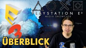 Überblick: PlayStation E3 2017 Media Showcase, 12.06.2017