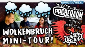 Wolkenbruch MINI-TOUR mit Livestream-ACTION 🤘🌧🤘🌧🤘🌧