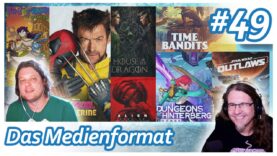 Zu lange Serien-Abstände? Star Wars, Alien, Time Bandits, House of the Dragon • Das Medienformat #49